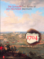 Brennpunkt Europas 1704 - Die Schlacht von Hchstdt