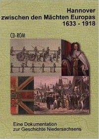 Hannover zwischen den Mchten Europas 1633 - 1918