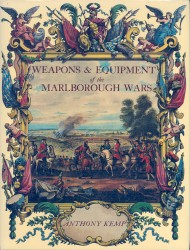 Weapons & Equipment of the Marlborough Wars